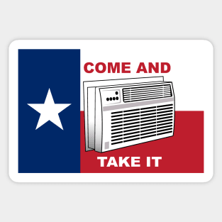 Come and Take It - Texas Edition Sticker